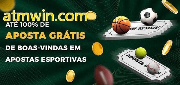 atmwin.combet Ate 100% de Aposta Gratis